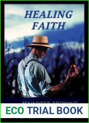 Healing Faith (In Your World, #1)