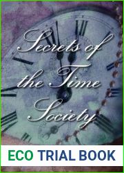 Secrets of the Time Society (Timeless, #1.5)