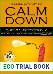 A Guide on How to Calm Down. Quickly. Effectively. Before You Say Something Stupid