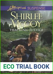 Tracking Justice (Texas K-9 Unit, #1)