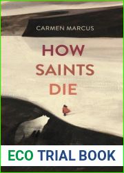 How Saints Die