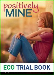Positively Mine (Freshman Forty, #1)
