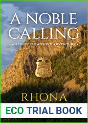 A Noble Calling (FBI Yellowstone Adventure #1)