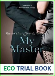 Rebecca|s Lost Journals, Volume 4: My Master (Inside Out, #1.4)