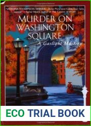 Murder on Washington Square (Gaslight Mystery, #4)