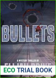 BULLETS (Jon and quot;Big Slick and quot; Elder Book 1)