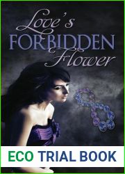 Love|s Forbidden Flower (Forbidden Flower, #1)