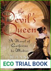 The Devil|s Queen: A Novel of Catherine de Medici