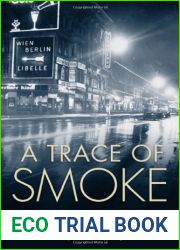 A Trace of Smoke (Hannah Vogel, #1)
