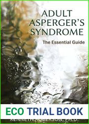 Adult Asperger|s Syndrome: The Essential Guide