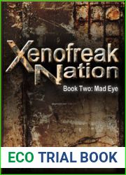 Mad Eye (Xenofreak Nation, # 2)
