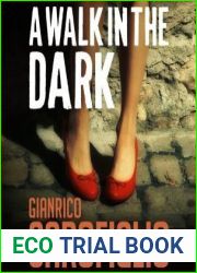 A Walk in the Dark