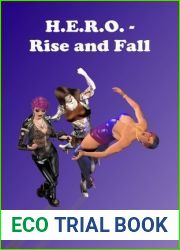Rise and Fall (H.E.R.O., #3)