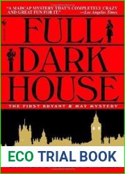 Full Dark House (Bryant and May, #1)