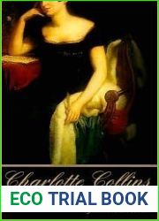 Charlotte Collins: A Continuation of Jane Austen|s Pride and Prejudice
