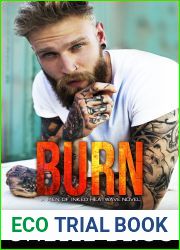 Burn (Men of Inked: Heatwave, #2)