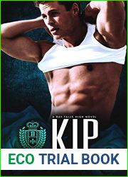 Kip (Bay Falls High - the Rulz #2)