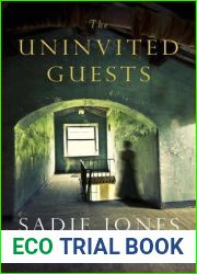 The Uninvited Guests