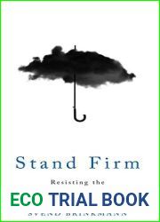 Stand Firm: Resisting the Self-Improvement Craze