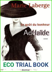 Adelaide (Le gout du bonheur, #2)