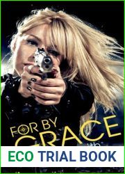 For by Grace (Spirit of Grace, #1)