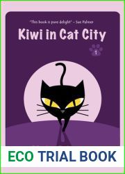 Kiwi in Cat City (Kiwi Series, #1)