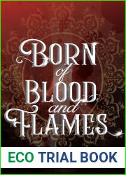 Born of Blood and Flames (Gravestone #1)