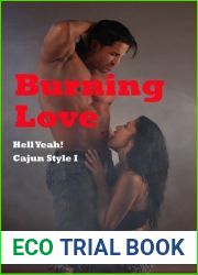 Burning Love (Hell Yeah! Cajun Style, #1; Hell Yeah!, #6)