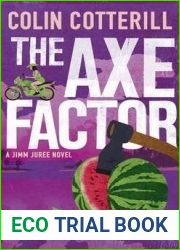 The Axe Factor (Jimm Juree #3)