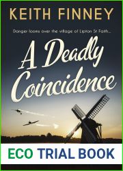 A Deadly Coincidence (Lipton St Faith Mystery Book 1)