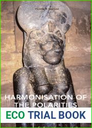 Harmonisation of the Polarities: Messages from Sekhmet