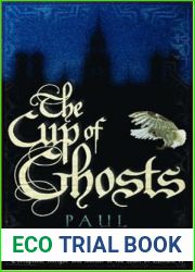 The Cup of Ghosts (Mathilde of Westminster, #1)