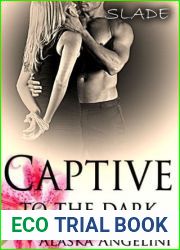 Slade (Captive to the Dark, #1)