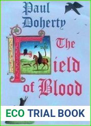 The Field of Blood (The Sorrowful Mysteries of Brother Athelstan, #9)