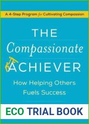 The Compassionate Achiever: How Helping Others Fuels Success