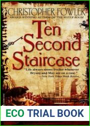Ten Second Staircase (Bryant and May #4)