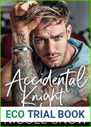 Accidental Knight (Marriage Mistake, #4)