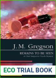 Remains to Be Seen (Inspector Peach #11)