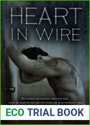 Heart in Wire (By a Thread, #4)