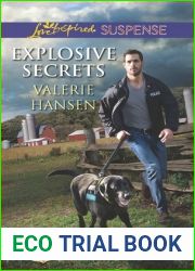 Explosive Secrets (Texas K-9 Unit #4)