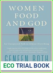 Women, Food and God: An Unexpected Path to Almost Everything
