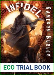 Infidel (Bel Dame Apocrypha, #2)