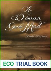 A Woman Gone Mad (A Woman Gone Mad, #1)