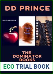 The Dominator Books (The Dominator, #1,2,3)