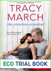 The Practice Proposal (Suddenly Smitten, #1)