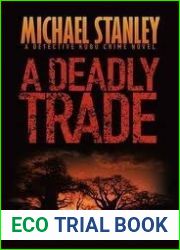 A Deadly Trade (Detective Kubu, #2)