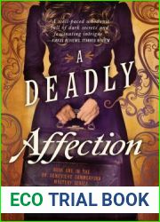 A Deadly Affection (Dr. Genevieve Summerford Mystery #1)