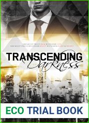 Transcending Darkness
