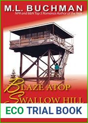 Blaze Atop Swallow Hill Lookout (Firehawks, #6.1)