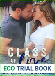 Class of Love (Letters From Home, #1)